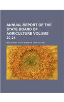Annual Report of the State Board of Agriculture Volume 20-21