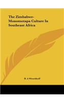 Zimbabwe-Monomotapa Culture In Southeast Africa