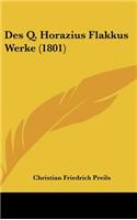 Des Q. Horazius Flakkus Werke (1801)