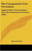 Das Unorganische E Im Orrmulum