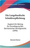 Die Langobardische Schuldverpflichtung