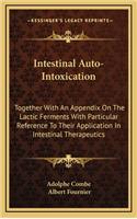 Intestinal Auto-Intoxication