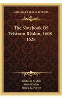 Notebook of Tristram Risdon, 1608-1628