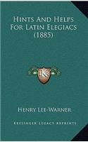 Hints and Helps for Latin Elegiacs (1885)