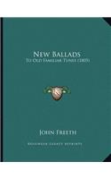 New Ballads