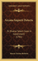 Arcana Imperii Detecta