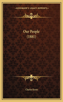 Our People (1881)