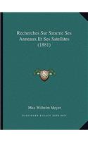Recherches Sur Saturne Ses Anneaux Et Ses Satellites (1881)