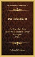 Der Privatdozent