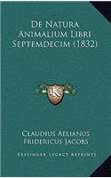 De Natura Animalium Libri Septemdecim (1832)