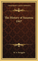 The History of Susanna 1947
