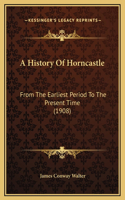History Of Horncastle