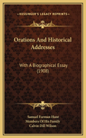 Orations And Historical Addresses