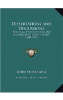 Dissertations and Discussions: Political, Philosophical and Historical V2