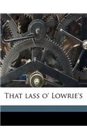 That Lass O' Lowrie's