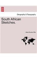 South African Sketches.