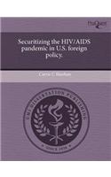 Securitizing the HIV/AIDS Pandemic in U.S: (English)