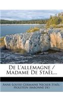 de L'Allemagne / Madame de Stael...