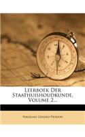 Leerboek Der Staathuishoudkunde, Volume 2...