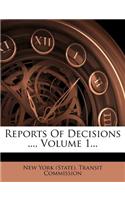 Reports of Decisions ..., Volume 1...