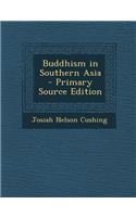 Buddhism in Southern Asia