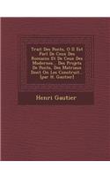 Trait&#65533; Des Ponts, O&#65533; Il Est Parl&#65533; De Ceux Des Romains Et De Ceux Des Modernes... Des Projets De Ponts, Des Mat&#65533;riaux Dont On Les Construit... [par H. Gautier]