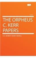 The Orpheus C. Kerr Papers