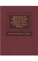 Quaestiones de Adjectivis Graecis