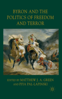 Byron and the Politics of Freedom and Terror