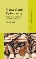 Transcultural Performance