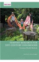 Feminist Research for 21st-Century Childhoods