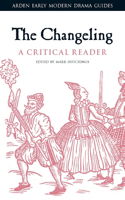 Changeling: A Critical Reader