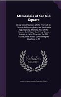 Memorials of the Old Square