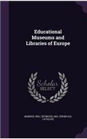 Educational Museums and Libraries of Europe