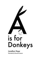 A is for Donkeys