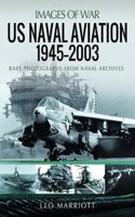 US Naval Aviation, 1945-2003