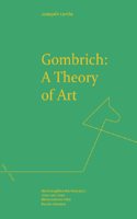 Gombrich: A Theory of Art