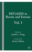 Hiv/AIDS in Russia and Eurasia