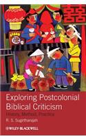 Exploring Postcolonial Biblical Criticism