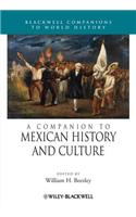 Companion to Mexican History and Culture