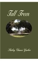 Tall Trees