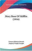 Mary Rose Of Mifflin (1916)