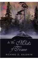 In the Mists of Time