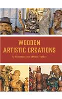 Wooden Artistic Creations