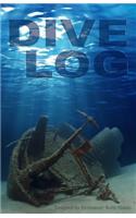Dive Log: A Divemaster's Dive Log