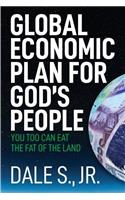 Global Economic Plan for Gods People