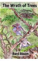 The Wrath of Trees
