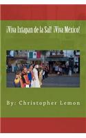 ¡Viva Ixtapan de la Sal! ¡Viva México!