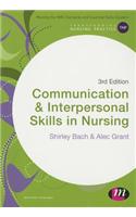 Communication and Interpersonal Skills in Nursing