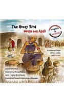 Honey Bird: An authentic Masai story in English and KiSwahili